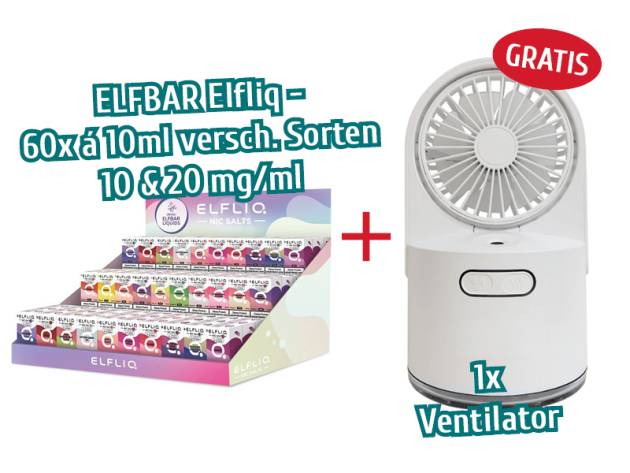 AKTION ELFBAR Elfliq - 60x á 10ml versch. Sorten 10mg/ml und 20mg/ml  & Verkausdisplay + Ventilator GRATIS