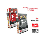 Topps Flagship Bundesliga 2026/2027 Debut Edition - MEGA TIN